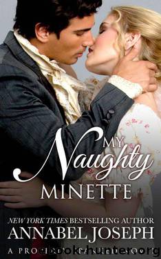 My Naughty Minette (Properly Spanked Book 3) by Annabel Joseph