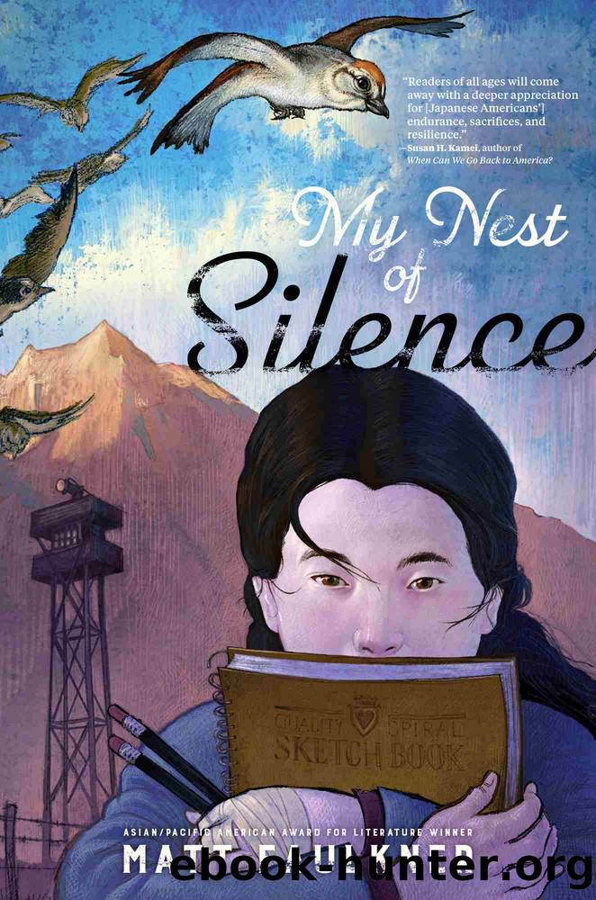 My Nest of Silence by Matt Faulkner