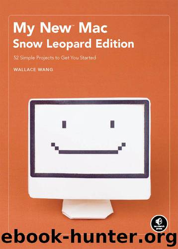 My New Mac, Snow Leopard Edition by Wang Wallace