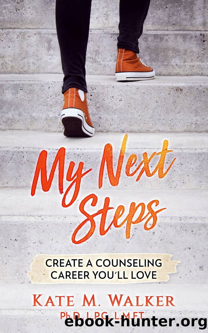 My Next Steps by Kate M Walker