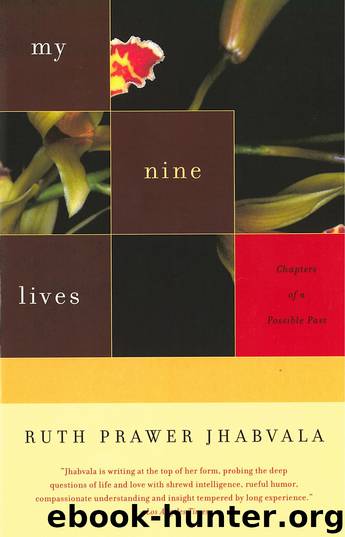 My Nine Lives by Ruth Prawer Jhabvala
