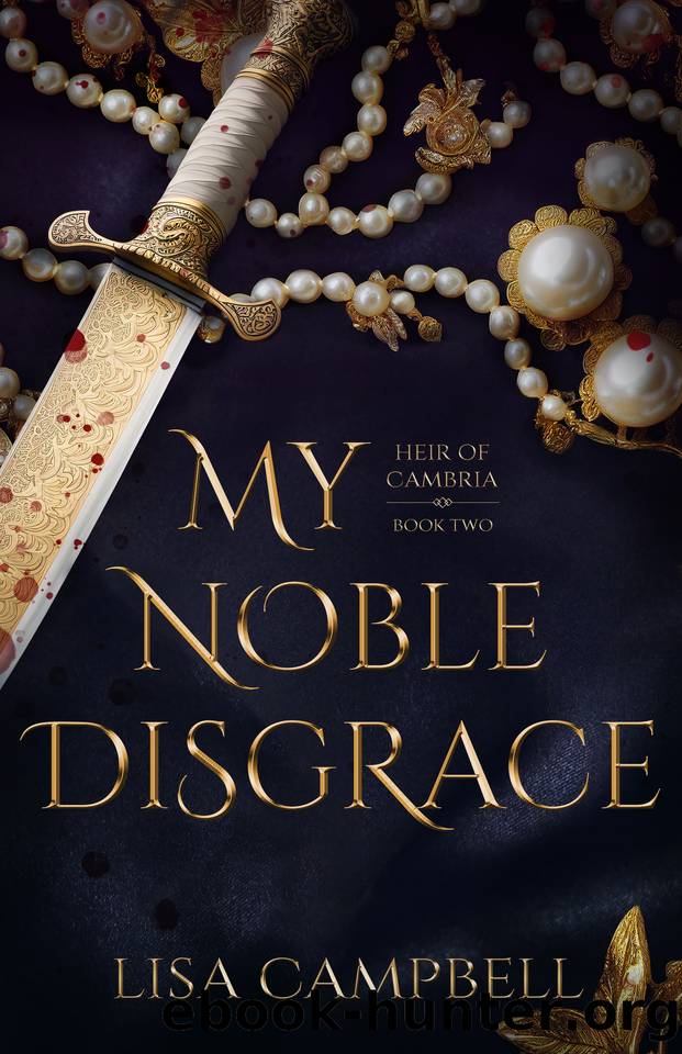My Noble Disgrace by Lisa Campbell