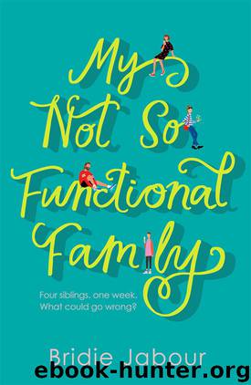My Not So Functional Family by Bridie Jabour