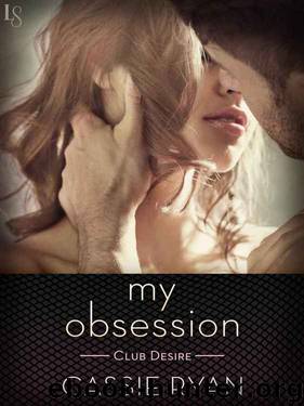 My Obsession by Cassie Ryan