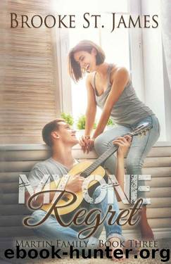 My One Regret (Martin Family Book 3) by St. James Brooke