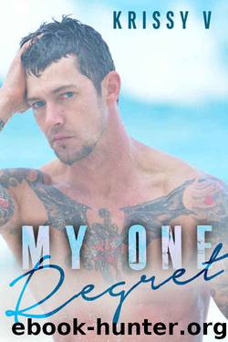 My One Regret by Krissy V