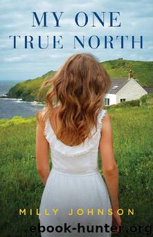 My One True North by Milly Johnson
