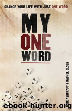 My One Word by Mike Ashcraft & Rachel Olsen
