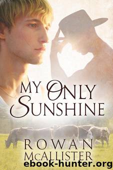 My Only Sunshine by Rowan McAllister