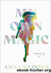 My Own Magic by Anna Kloots