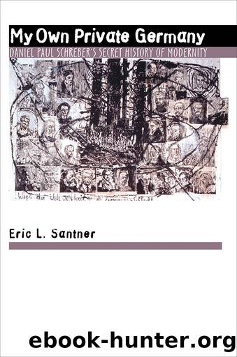 My Own Private Germany by Eric L. Santner