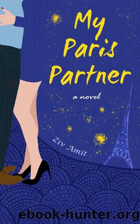 My Paris Partner: Two Voices in the City of Love by Ziv Amit