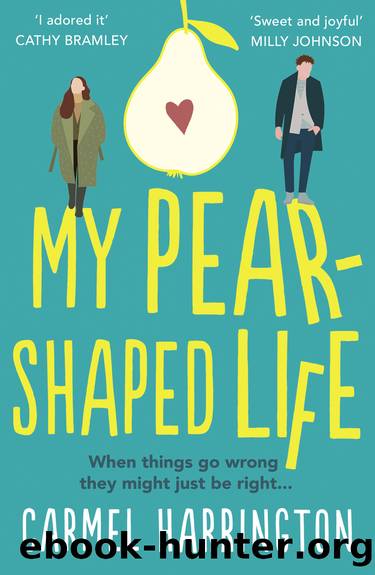My Pear-Shaped Life by Carmel Harrington