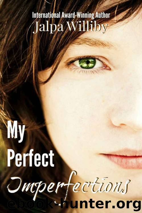 My Perfect Imperfections by Jalpa Williby