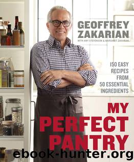 My Perfect Pantry by Geoffrey Zakarian