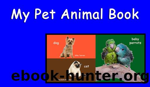 My Pet Animal Book by David Eastman