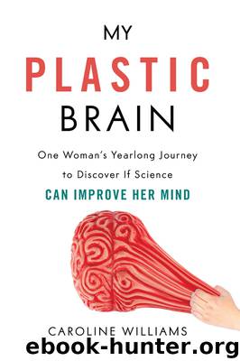 My Plastic Brain by Caroline Williams