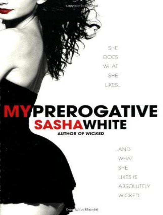 My Prerogative by Sasha White