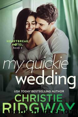 My Quickie Wedding by Christie Ridgway