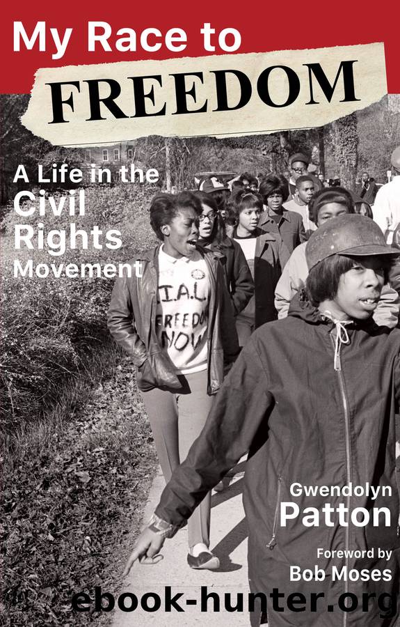 My Race to Freedom by Gwendolyn Patton