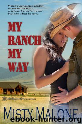 My Ranch My Way by Misty Malone