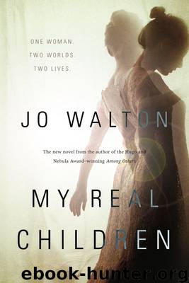 My Real Children by Jo Walton