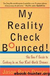 My Reality Check Bounced! by Jason Ryan Dorsey