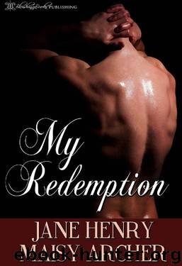 My Redemption by Jane Henry & Maisy Archer