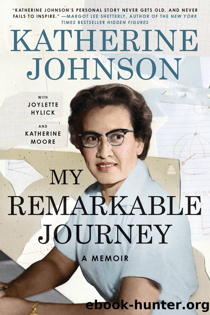 My Remarkable Journey by Katherine Johnson