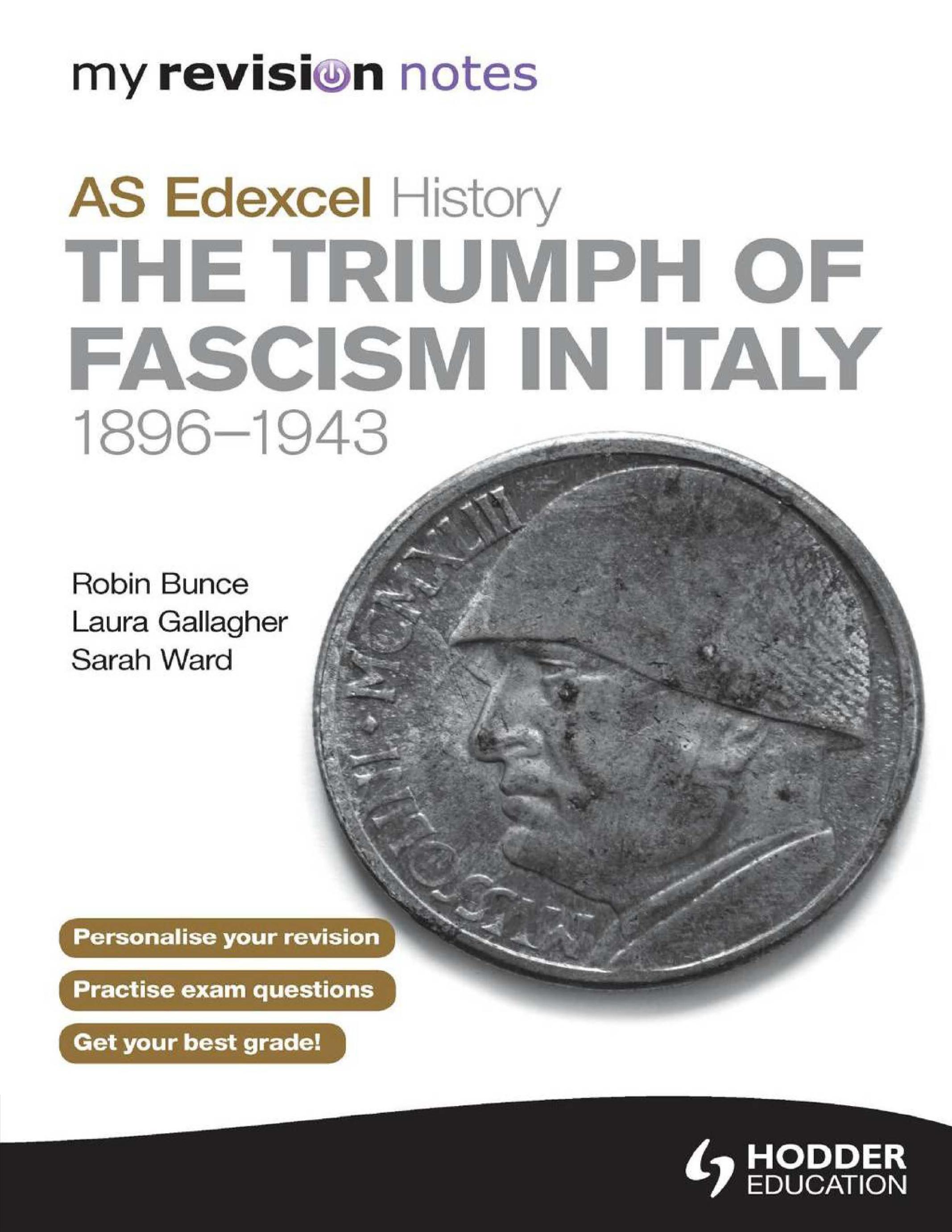 My Revision Notes Edexcel AS History The Triumph of Fascism in Italy, 1896-1943 by Unknown