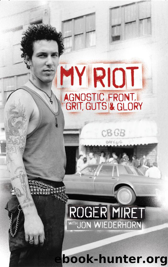 My Riot by Roger Miret