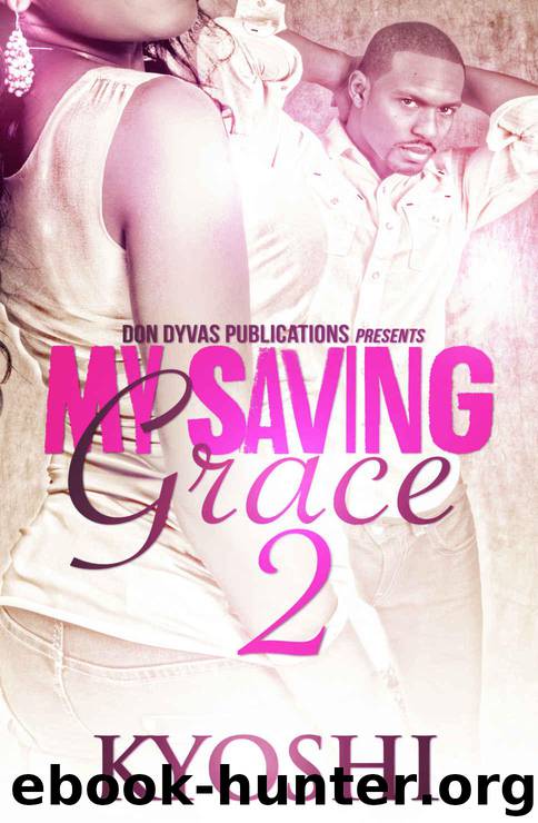 My Saving Grace 2 by Kyoshi