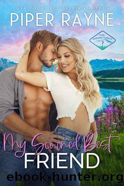 My Scorned Best Friend (The Greene Family Book 7) by Piper Rayne