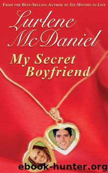 My Secret Boyfriend by McDaniel Lurlene