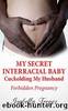 My Secret Interracial Baby by Isabella Tropez