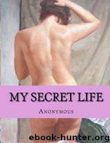 My Secret Life by Anonymous