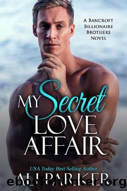 My Secret Love Affair by Ali Parker