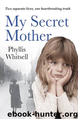 My Secret Mother by Phyllis Whitsell