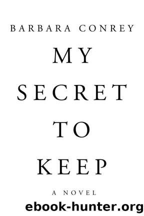 My Secret to Keep by Unknown