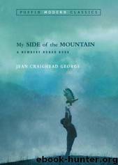 My Side of the Mountain by George Jean Craighead