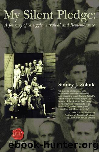 My Silent Pledge by Sidney J Zoltak