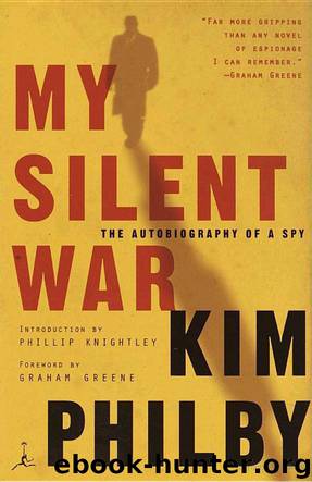 My Silent War: The Autobiography of a Spy by Philby Kim