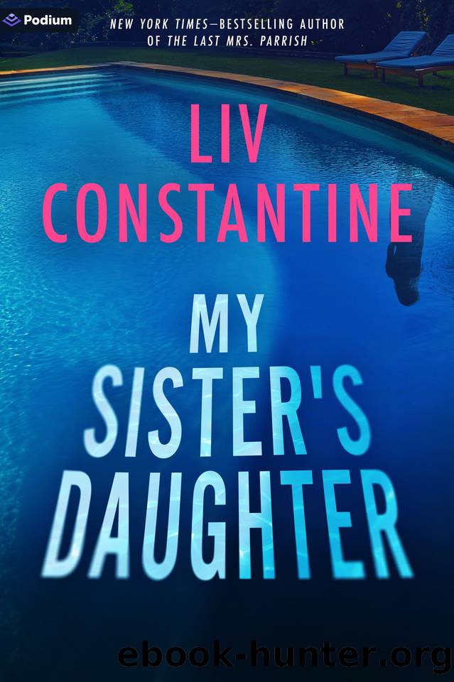 My Sister's Daughter: A Novella by Liv Constantine