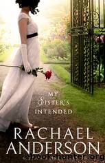 My Sister's Intended by Rachael Anderson