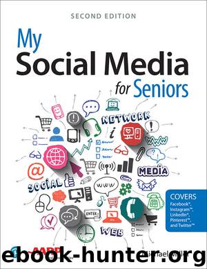 My Social Media for Seniors (My...) by Michael Miller