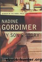 My Son's Story by Gordimer Nadine