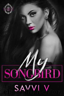 My Songbird (Cameo Gentlemen's Club Book 2) by Savvi V