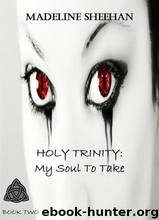 My Soul To Take by Sheehan Madeline