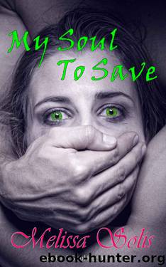 My Soul to Save (Soul Keeper) by Solis Melissa