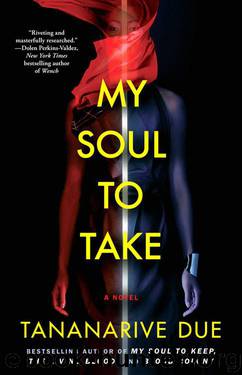 My Soul to Take by Tananarive Due